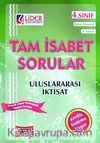 Tam İsabet Sorular - Uluslararası İktisat / 4.Sınıf 8.Yarıyıl (Bahar Dönemi)
