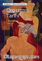 Orgazmın Tarihi