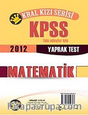 2012 KPSS Kral Kızı Serisi Matematik Yaprak Test