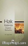 Hak Katında İnsanın Konumu