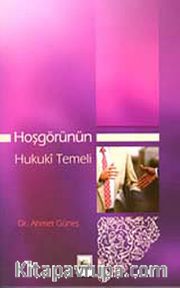 Hoşgörünün Hukuki Temeli