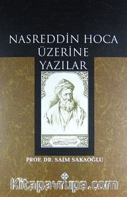 Nasreddin Hoca Üzerine Yazılar
