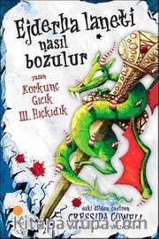 Ejderha Laneti Nasıl Bozulur? <br /> Korkunç Gıcık 3. Hıçkıdık