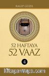 52 Haftaya 52 Vaaz - 4 (Ciltli)