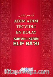 Adım Adım Tecvidli En Kolay Kur'an-ı Kerim Elif Ba'sı