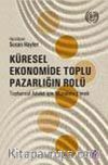 Küresel Ekonomide Toplu Pazarlığın Rolü & Toplumsal Adalet İçin Müzakere Etmek