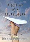 Pilotlar İçin Kısayollar