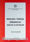 İngilizce-Türkçe Ormancılık Sözcük ve Deyimleri