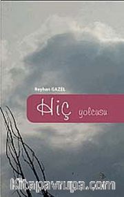 Hiç Yolcusu