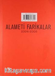 Alameti Farikalar (2004-2005)