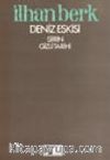Deniz Eskisi / Şiirin Gizli Tarihi