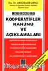 İçtihatlı Kooperatifler Kanunu Ve Açıklamaları