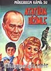 Atatürk Bizimle