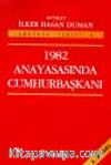 1982 Anayasasında Cumhurbaşkanı