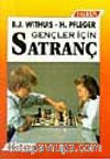 Gençler İçin Satranç