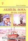 Akrilik Boya Resim Tekniği
