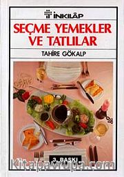Seçme Yemekler - Tatlılar