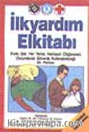 İlk Yardım El Kitabı (ilaveli)