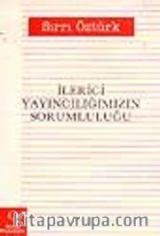 İlerici Yayıncılığımızın Sorumluluğu