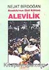 Alevilik / Anadolu'nun Gizli Kültürü