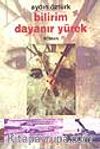 Bilirim Dayanır Yürek