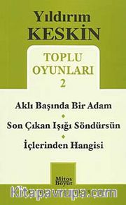 Toplu Oyunları 2 / Aklı Başında Bir Adam - Son Çıkan Işığı Söndürsün - İçlerinden Hangisi
