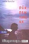 Dünden Yarına