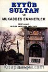Eyyüb Sultan ve Mukaddes Emanetler