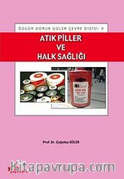 Atık Piller ve Halk Sağlığı