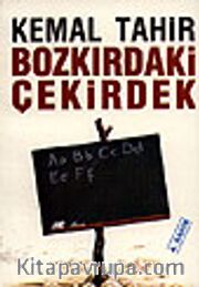 Bozkırdaki Çekirdek