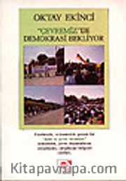 Çevremiz de Demokrasi Bekliyor