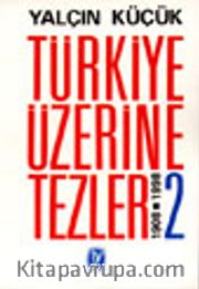 Türkiye Üzerine Tezler 1908-1998 2