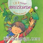 1, 2, 3 Hooop! Brezilya'da / Bonfim Kurdeleleri