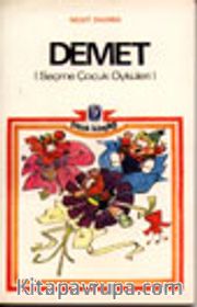 Demet / Seçme Çocuk Öyküleri