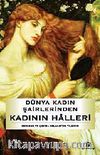 Dünya Kadın Şairlerinden Kadının Halleri