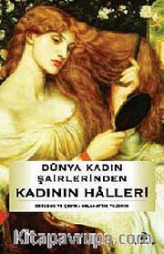 Dünya Kadın Şairlerinden Kadının Halleri