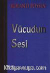 Vücudun Sesi