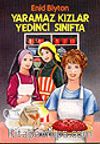 Yaramaz Kızlar Yedinci Sınıfta