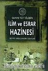 Gunyetüt Talibin / İlim ve Esrar Hazinesi
