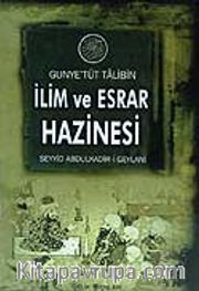 Gunyetüt Talibin / İlim ve Esrar Hazinesi