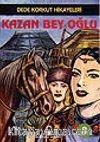 Dede Korkut Hikayeleri / 8 Çeşit