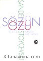 Sözün Özü