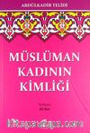 Müslüman Kadının Kimliği