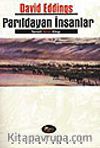 Parıldayan İnsanlar (Tamuli Üçlemesi-2. Kitap)