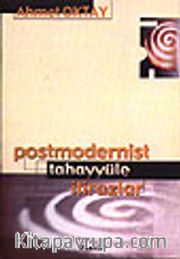 Postmodernist Tahayyüle İtirazlar