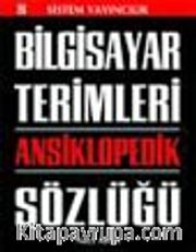 Bilgisayar Terimleri Ansiklopedik Sözlüğü