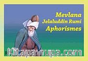 Mevlana Jelaluddin Rumi Aphorismes