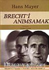 Brecht'i Anımsamak