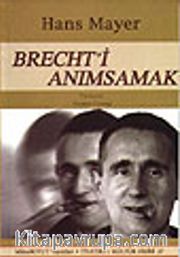Brecht'i Anımsamak