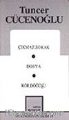 Toplu Oyunları 1 / Çıkmaz Sokak&Dosya&Kör Döğüşü